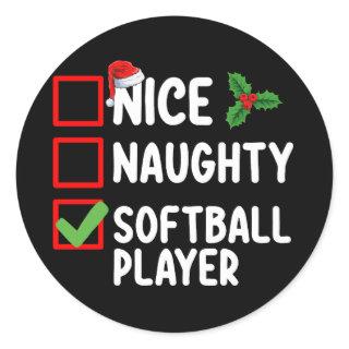 Nice Naughty Softball Player Christmas List Classic Round Sticker