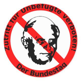 No access for unauthorized ・ Bundestag Classic Round Sticker