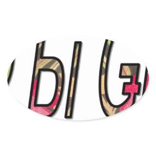No Bigiji Text Art Print Oval Sticker
