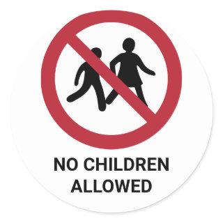 No Children Allowed, Prohibition Sign Classic Round Sticker