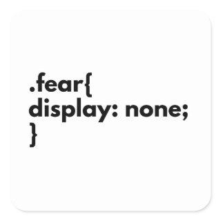 No fear frontend developer square sticker