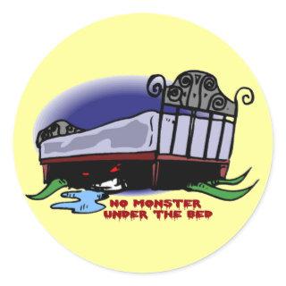 No Monster Under the Bed Classic Round Sticker