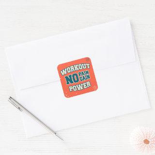 No Pain No Gain Workout Power Square Sticker