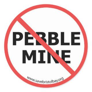 No Pebble Mine Sticker