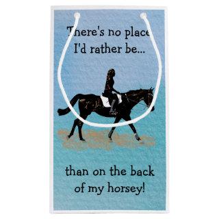 No Place I'd Rather Be - Equestrian Horse Small Gift Bag