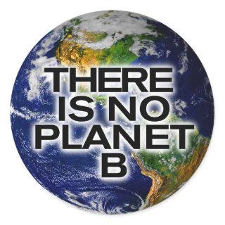 No Planet B Environmentally Aware Stickers