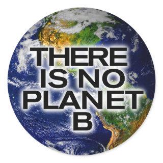 No Planet B Environmentally Aware Stickers