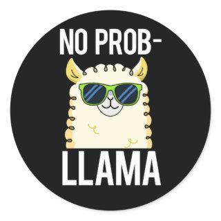 No-Prob-Llama Funny Cool Llama Pun Dark BG Classic Round Sticker
