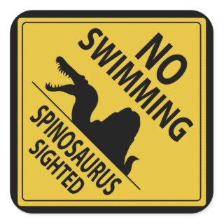 No Swimming – Spinosaurus Sighted Square Sticker
