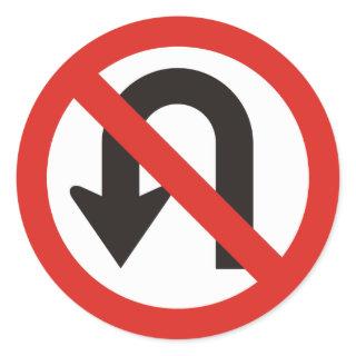 No U-Turn Sign Classic Round Sticker
