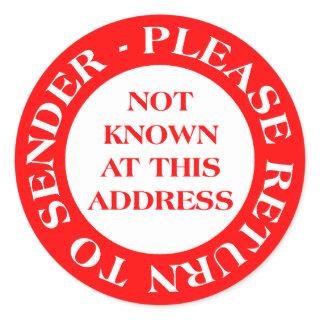 Not Known at this Address - Red Classic Round Sticker