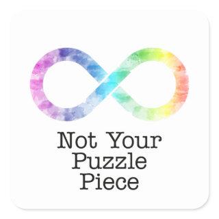 Not your puzzle piece- autism awareness/acceptance square sticker