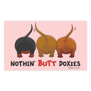 Nothin' Butt Doxies Rectangular Sticker