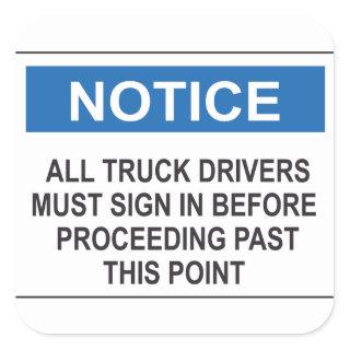 Notice All Truck Drivers Stickers