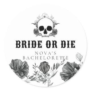 NOVA Skull Bride or Die Til Death Bachelorette Classic Round Sticker