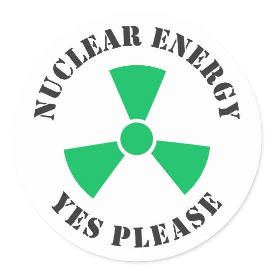 Nuclear Energy, Yes Please, Nuclear Power Classic Round Sticker