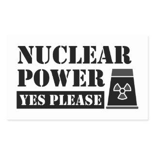 Nuclear Power Yes Please Statement Rectangular Sticker