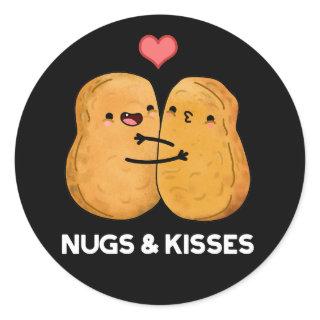 Nugs And Kisses Funny Chicken Nugget Pun Dark BG Classic Round Sticker