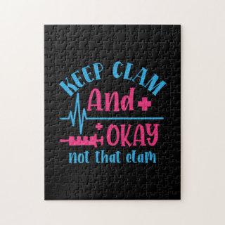 Nurse Gift | Keep Calm And Okay Not That Clam Jigsaw Puzzle