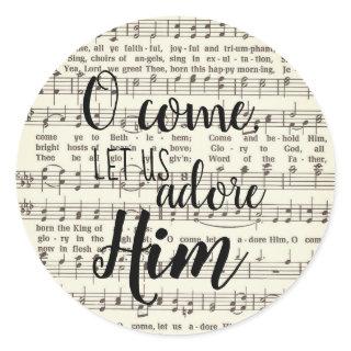O Come, Let Us Adore Him Classic Round Sticker