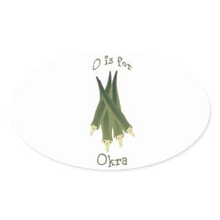 O is for Okra Oval Sticker