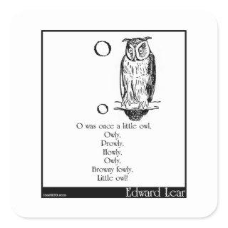 O was once a little owl square sticker