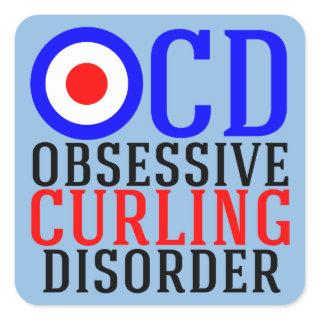 Obsessive Curling Disorder Funny Sports Square Sticker