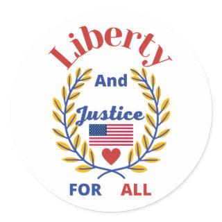 Official Liberty and Justice For All Collection 4 Classic Round Sticker