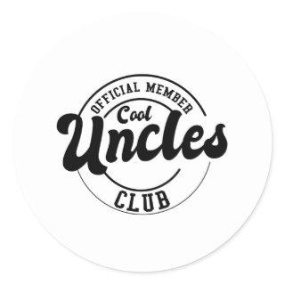 Official Member Cool Uncles Club Fathers Day Classic Round Sticker