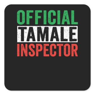 Official Tamale Inspector Square Sticker