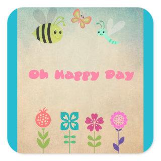 Oh Happy Day Whimsical Flowers and Cheerful Bugs Square Sticker