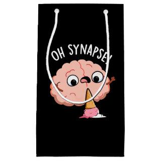 Oh Synapse Funny Brain Pun Dark BG Small Gift Bag
