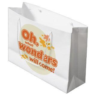 Oh, The Places You'll Go! "What Wonders Will Come" Large Gift Bag