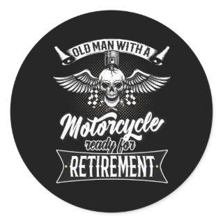 Old Man With Motorcycle Ready For Retirement Classic Round Sticker