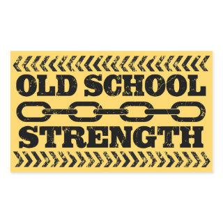 Old School Strength Rectangular Sticker