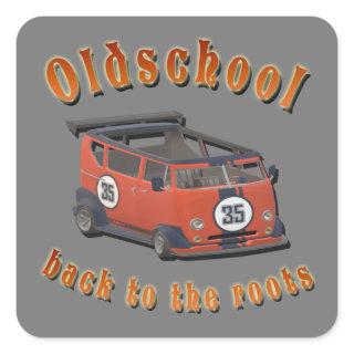 Oldschool Speed - ​Back to the roots! Square Sticker