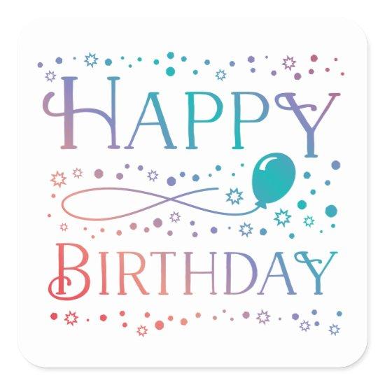 Ombre Pastel Confetti and Balloon Happy Birthday Square Sticker