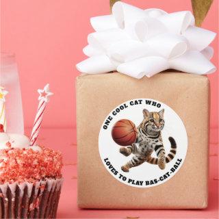 One Cool Cat Who Loves to Play Bas-cat-ball Classic Round Sticker