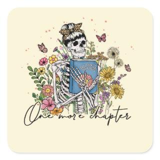 One More Chapter Floral Skeleton Square Sticker