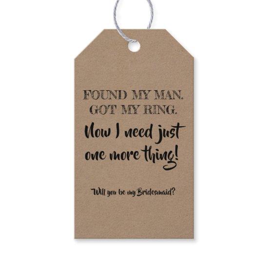 One More Thing - Funny Bridesmaid Proposal Gift Tags