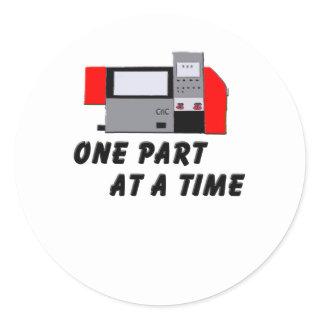 One Part At A Time Classic Round Sticker