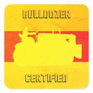 OPERATING ENGINEER BULLDOZER CERTIFIED SOUTHWEST SQUARE STICKER