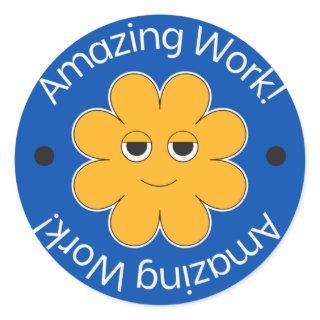 Orange Amazing Work Student Progress Reward Classic Round Sticker