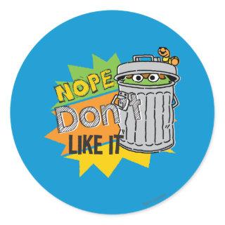 Oscar the Grouch Don't Like Classic Round Sticker