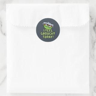 Oscar the Grouch | I Feel Grouchy Today! Classic Round Sticker