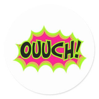 Ouch! Classic Round Sticker