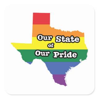 Our State of Our Pride | Texas Square Sticker