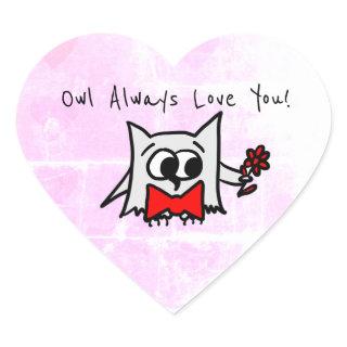 Owl Always Love You Sticker