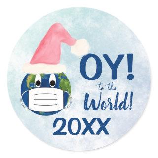 OY to the World! Funny Pandemic 2020 Holiday Classic Round Sticker