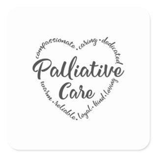 Palliative Care, Hospice, hospice worker Square Sticker